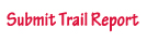 trail report submission email